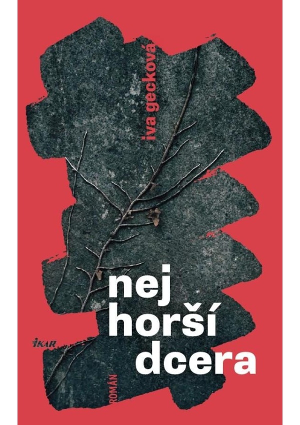 Nejhorší dcera