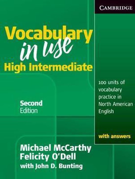 Vocabulary in Use High Intermediate with answers ( 2nd Edition) Cambridge University Press