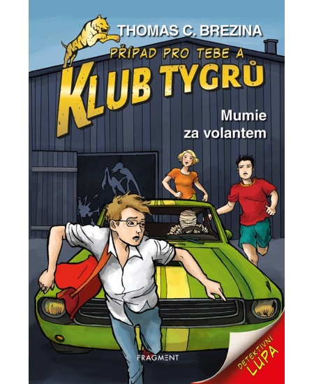 Klub Tygrů – Mumie za volantem