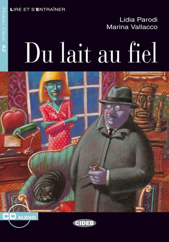 BLACK CAT - DU LAIT AU FIEL + CD (A2)