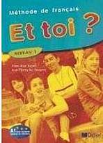 ET TOI? 1 LIVRE D´ELEVE 