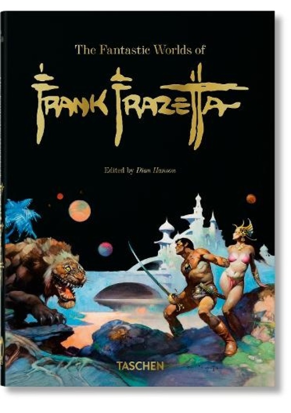 Fantastic Worlds of Frank Frazetta. 45th Ed.