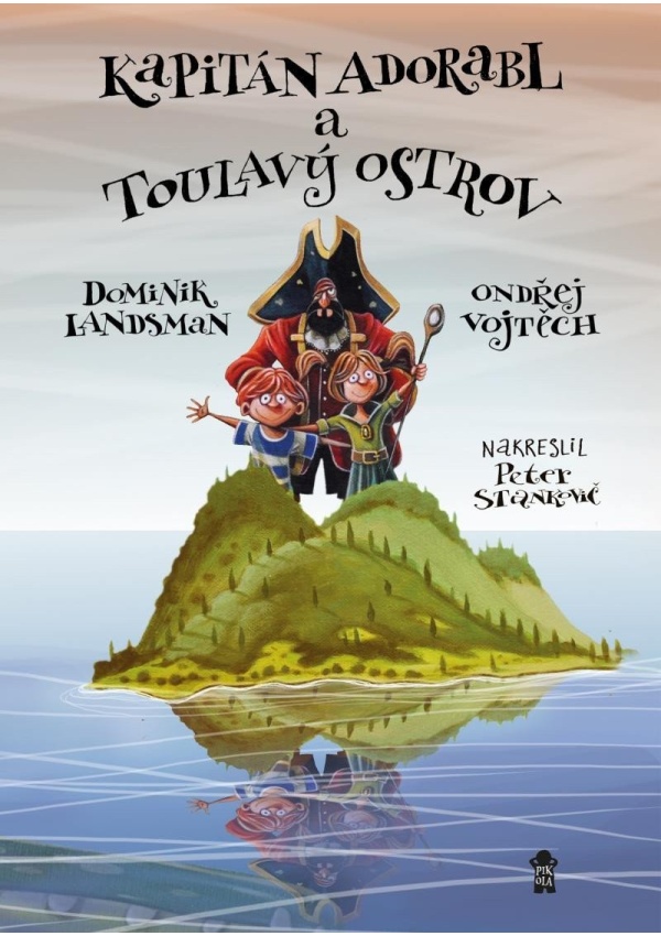 Kapitán Adorabl a Toulavý ostrov