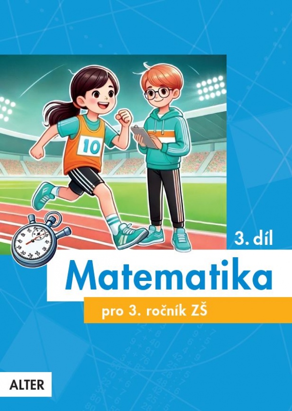 MATEMATIKA pro 3. ročník, 3. díl