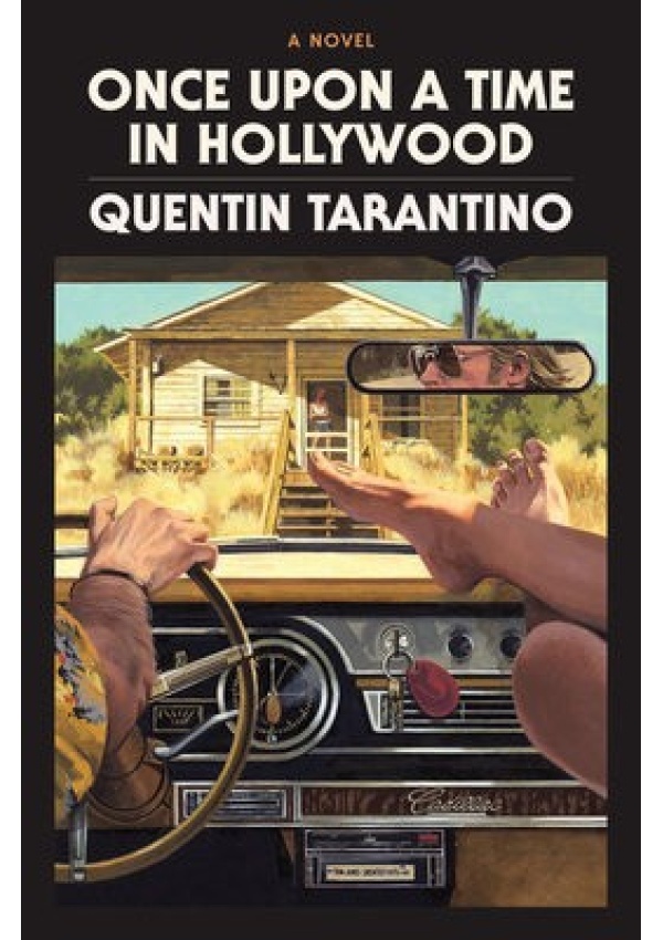 Once Upon a Time in Hollywood: The Deluxe Hardcover, A Novel