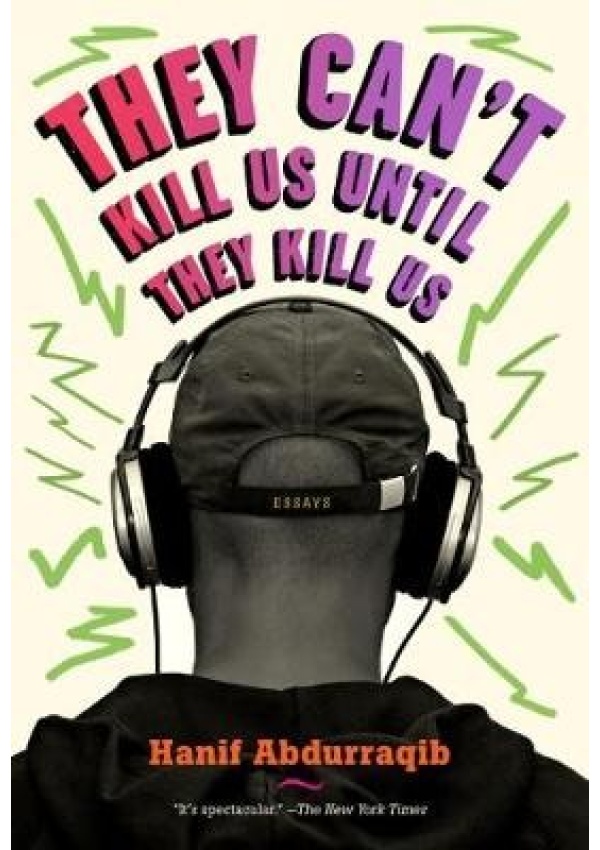 They Can't Kill Us Until They Kill Us