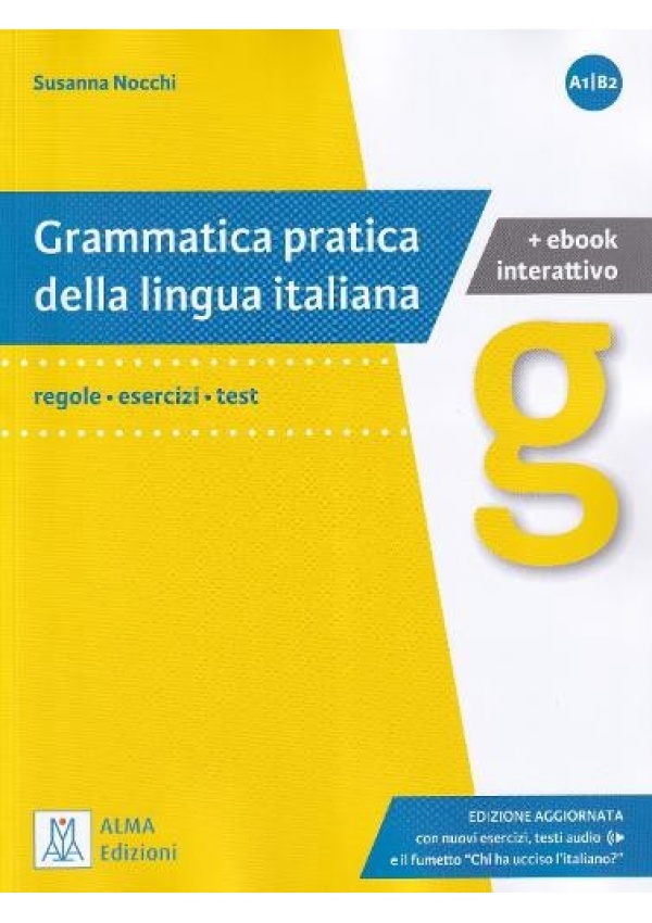 Grammatica pratica della lingua italiana, Edizione aggiornata. Libro + ebook int