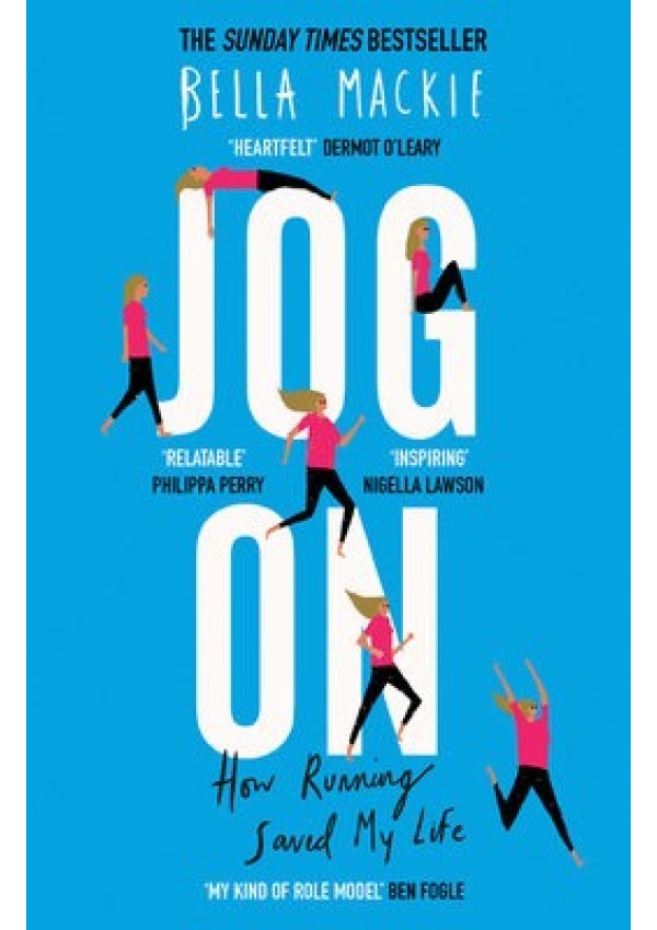 Jog On, How Running Saved My Life