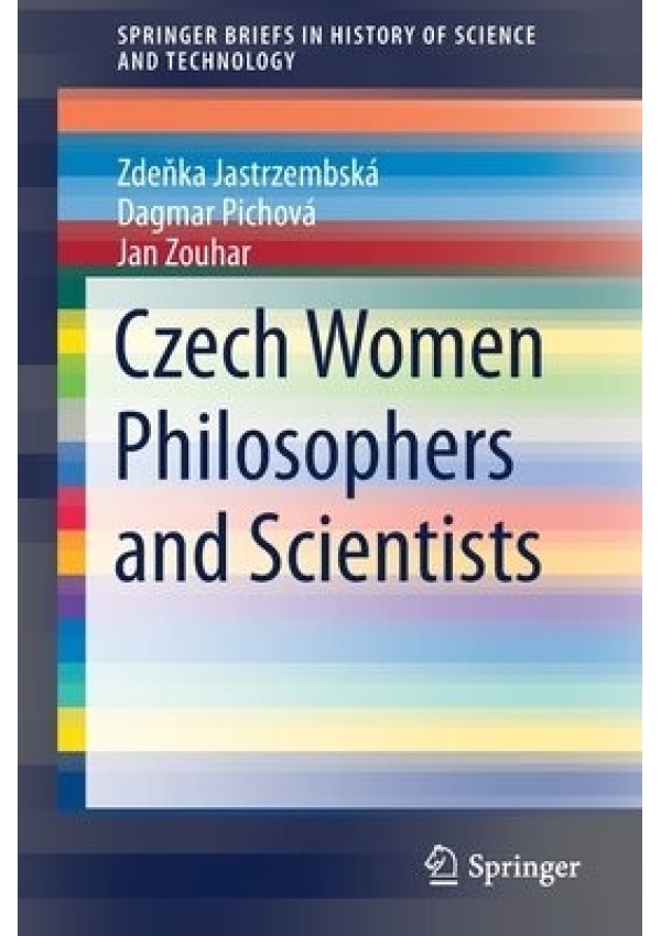 Czech Women Philosophers and Scientists
