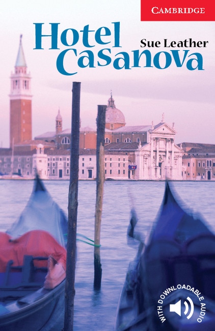 Cambridge English Readers 1 Hotel Casanova