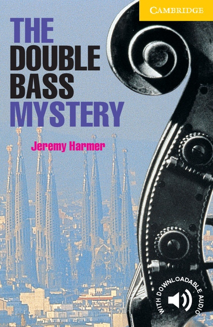Cambridge English Readers 2 The Double Bass Mystery Cambridge University Press