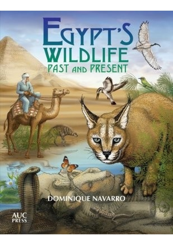 Egypt's Wildlife, Past and Present