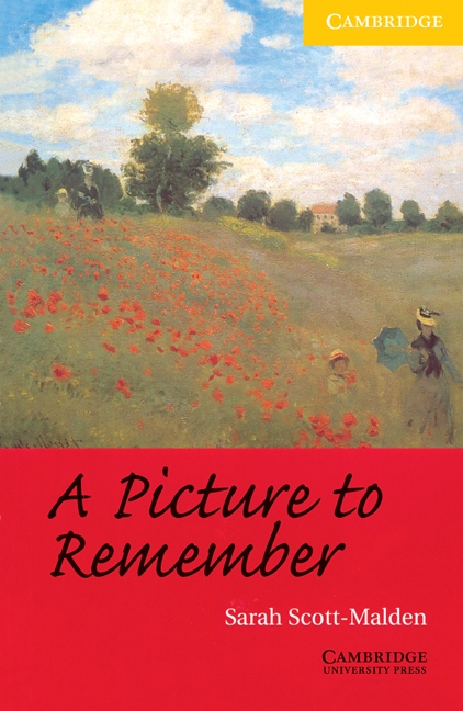Cambridge English Readers 2 A Picture to Remember