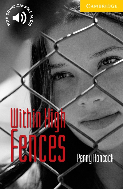 Cambridge English Readers 2 Within High Fences