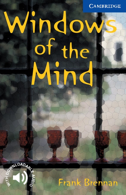 Cambridge English Readers 5 Windows of the Mind