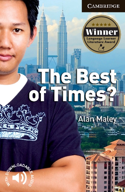 Cambridge English Readers 6 The Best of Times?