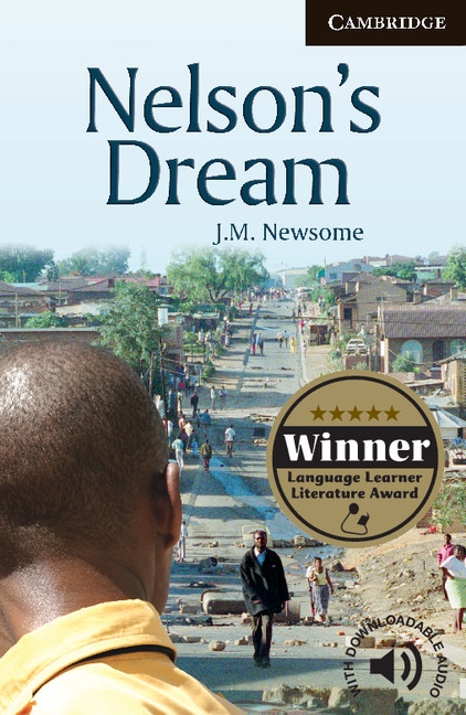 Cambridge English Readers 6 Nelson´s Dream