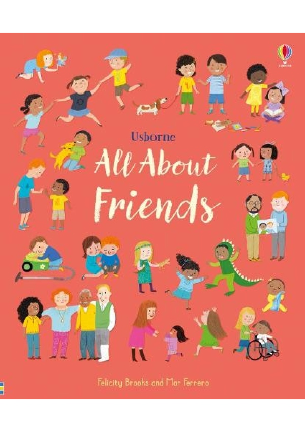 All About Friends, A Friendship Book for Children