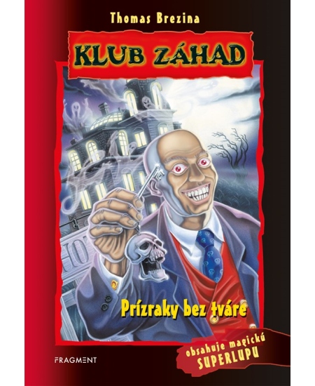 Klub záhad – Prízraky bez tváre