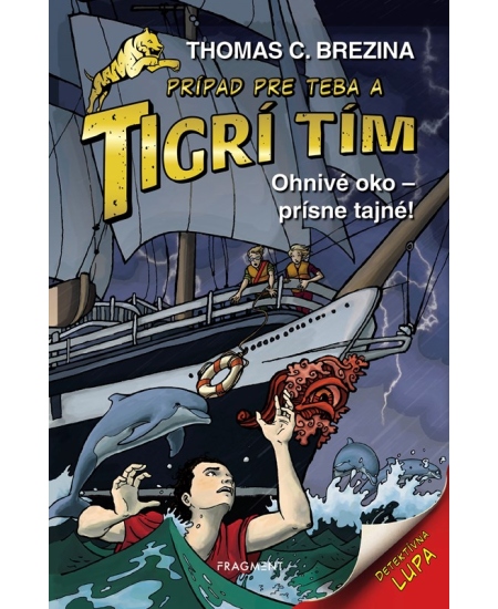 Tigrí tím - Ohnivé oko: Prísne tajné!