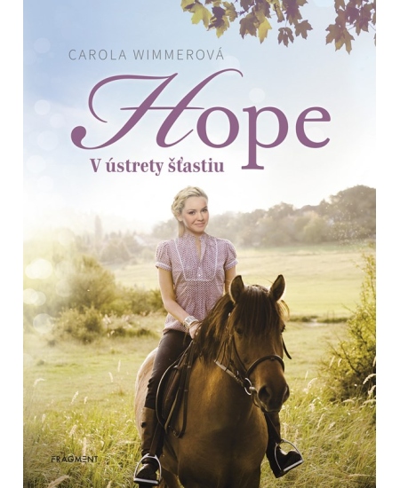 Hope 1: V ústrety šťastiu