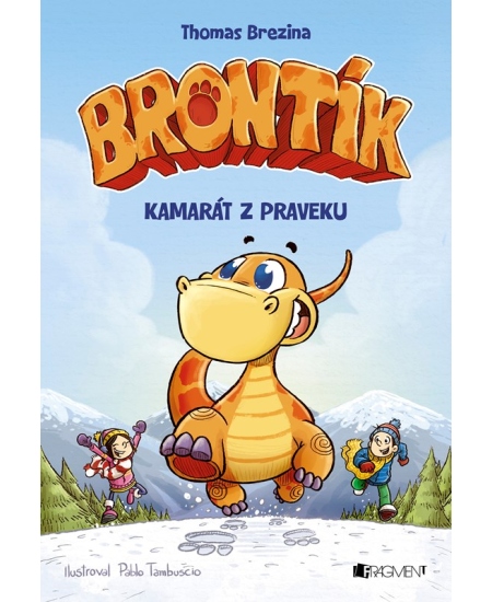 Brontík 1 - Kamarát z praveku