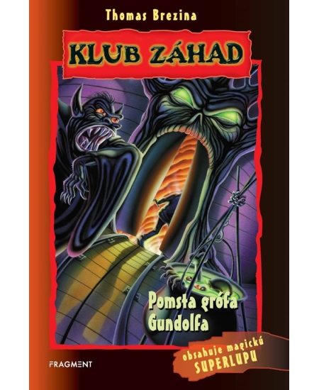 Klub záhad - Pomsta grófa Gundolfa