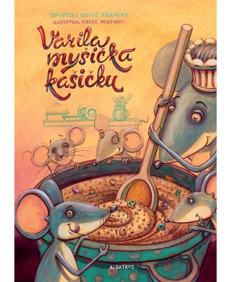 Varila myšička kašičku