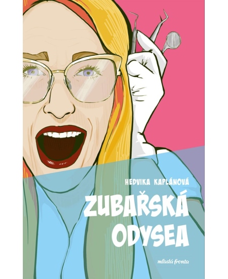 Zubařská odysea