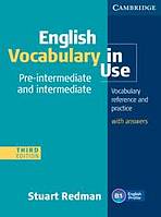 English Vocabulary in Use Pre-Intermediate and Intermediate (3rd Edition) with Answers