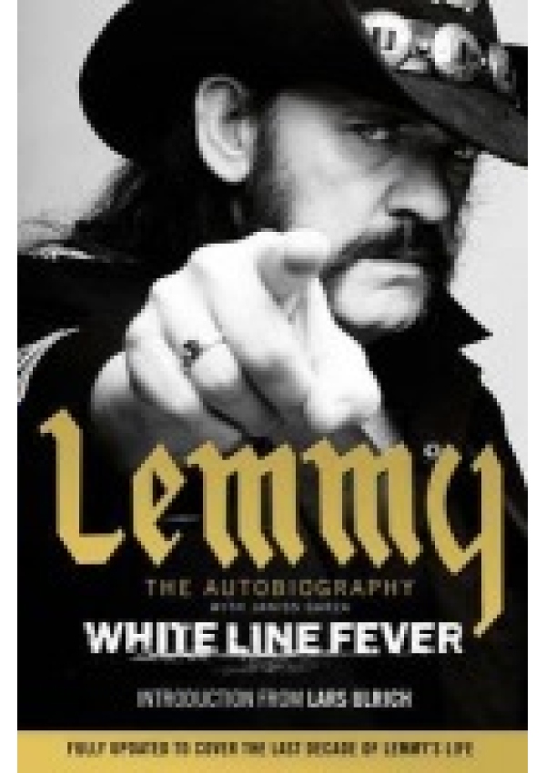 White Line Fever, Lemmy: The Autobiography