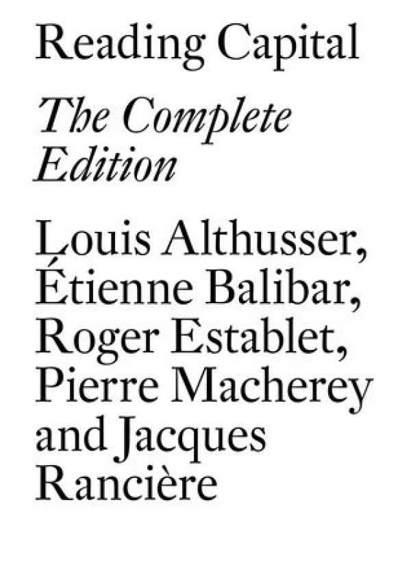 Reading Capital, The Complete Edition