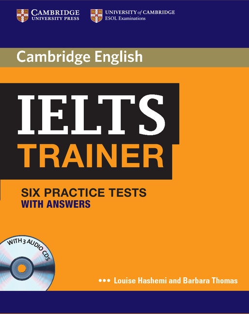 IELTS Trainer Practice Tests with answers and Audio CDs (3) Cambridge University Press