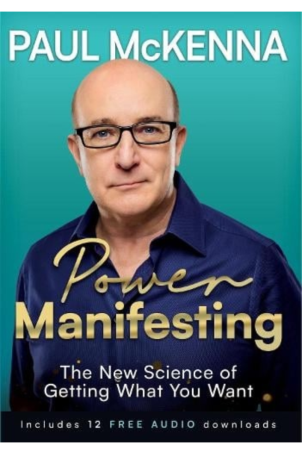 Power Manifesting, The New Science of Getting What You Want