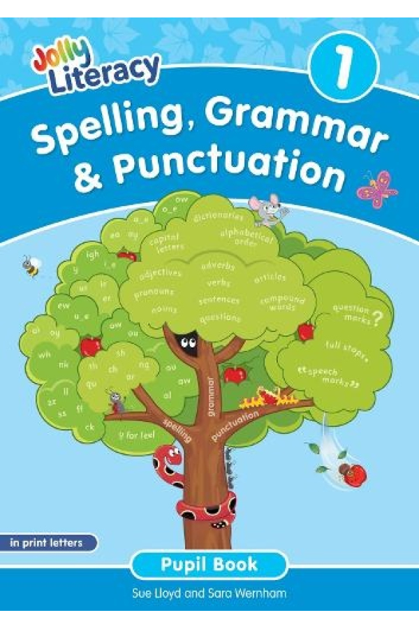 Spelling, Grammar a Punctuation Pupil Book 1, In Print Letters (British English edition)