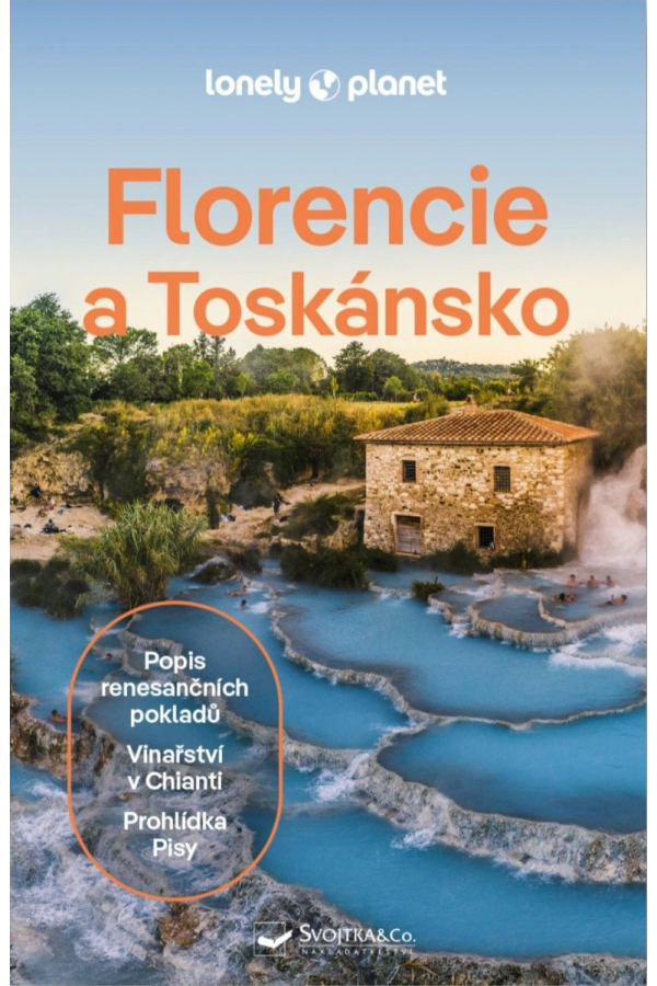 Florencie a Toskánsko - Lonely Planet