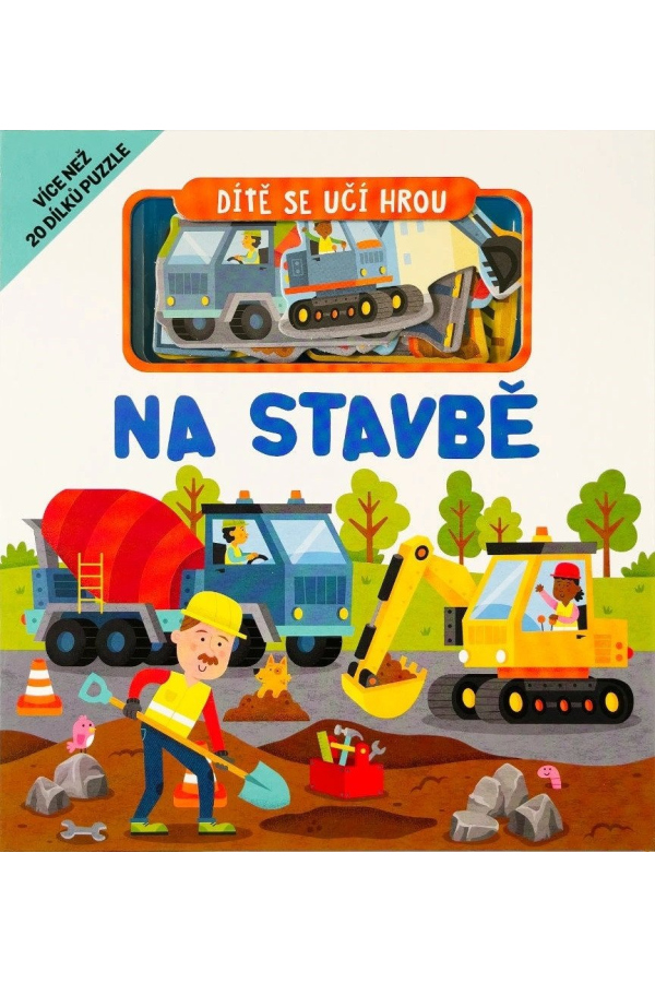 Dítě se učí hrou Na stavbě