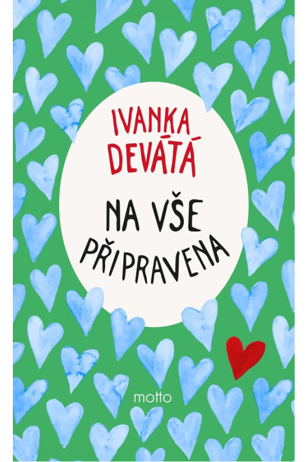 Na vše připravena