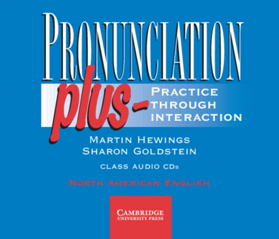 Pronunciation Plus Audio CDs (5) Cambridge University Press