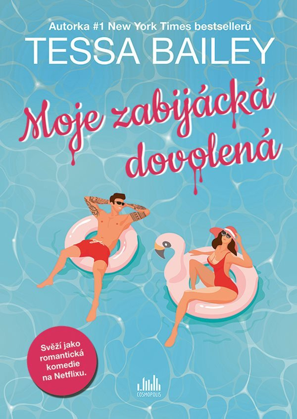 Moje zabijácká dovolená