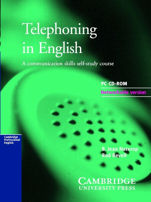 Telephoning in English Network Version (single site) Cambridge University Press