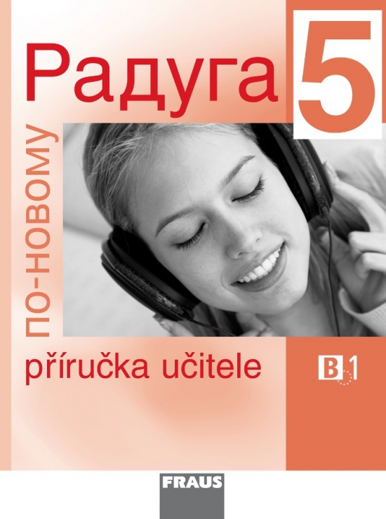 Raduga po-novomu 5 příručka učitele