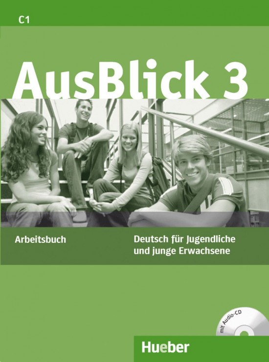 Ausblick 3 Arbeitsbuch + Audio CD Hueber Verlag