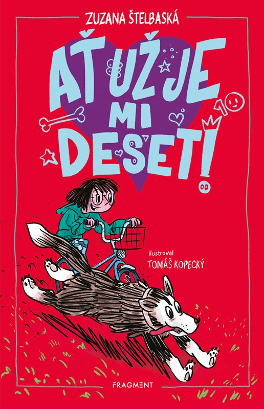 Ať už je mi deset!