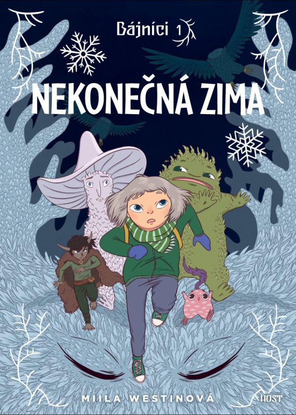 Bájníci 1 - Nekonečná zima