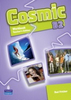 Cosmic B2 Workbook Teacher´s Edition a Audio CD Pack Pearson