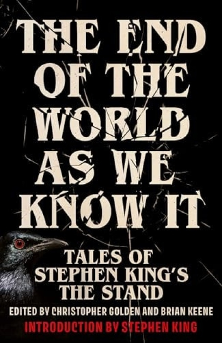 End of the World as We Know It, New Tales of Stephen King's The Stand