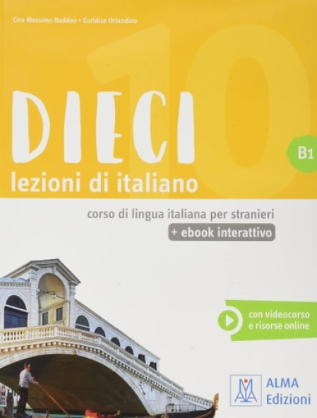 Dieci B1, Libro + ebook interattivo