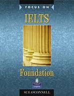 Focus on IELTS Foundation Level Coursebook Pearson