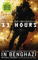 13 Hours, The explosive inside story of how six men fought off the Benghazi terror attack
